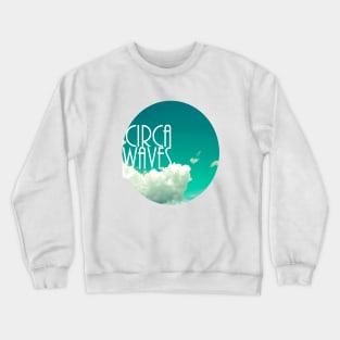 Circa Waves Crewneck Sweatshirt